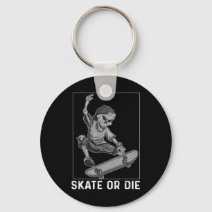 Skelet T-shirt skeeleren of sterven Funny Skateboa Sleutelhanger