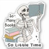 Skelet zoveel boeken, zo weinig tijd vinyl sticker (Voorkant)