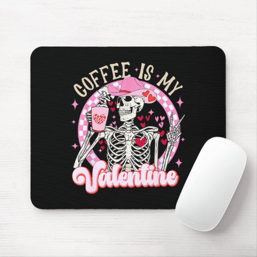 Skeleton Coffee Is My Valentine Funny Valentines D Muismat (Met muis)