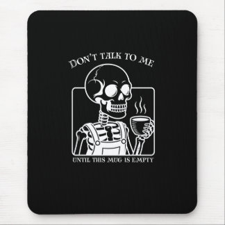 Skeleton Coffee Quote Art - Vetgedrukte zwarte typ Muismat