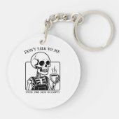 Skeleton Coffee Quote Art - Vetgedrukte zwarte typ Sleutelhanger (Achterkant)