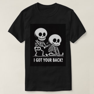 Skeleton Crew Support T-shirt: Ik heb je rug! T-shirt