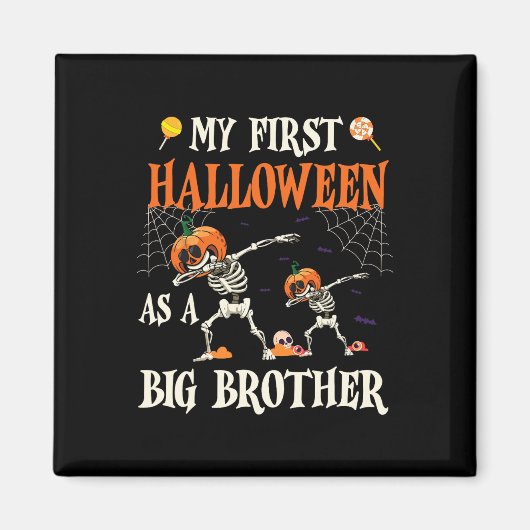 Skeleton Dabbin samen mijn eerste Halloween als ee Magneet (Voorkant)