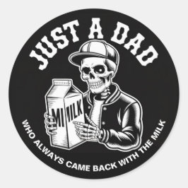 Skeleton Dad Kwam Terug Melk Vaders Dag Ronde Sticker