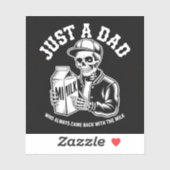  Skeleton Dad Kwam Terug Melk Vaders Dag Sticker (Vel)