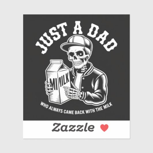  Skeleton Dad Kwam Terug Melk Vaders Dag Sticker (Vel)