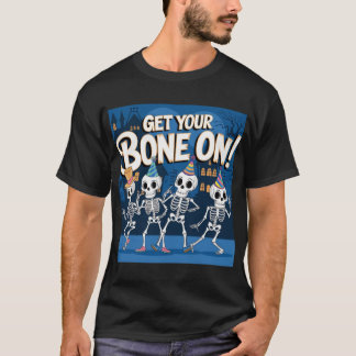Skeleton Dance Party - Laten we je bot op! T-shirt