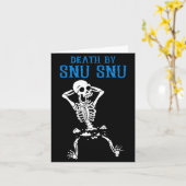 Skeleton Death By Snu Snu Broken Legs Funny Quote  Kaart (Gele Bloem)