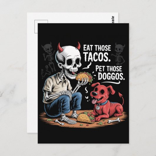 Skeleton Eat those Tacos and Pet Those Doggos Briefkaart (Voorkant / Achterkant)