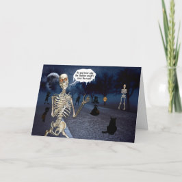 Skeleton Funny Joke Trick or treat Halloween Kaart