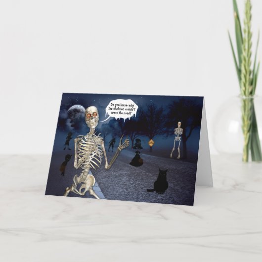 Skeleton Funny Joke Trick or treat Halloween Kaart (Voorkant)