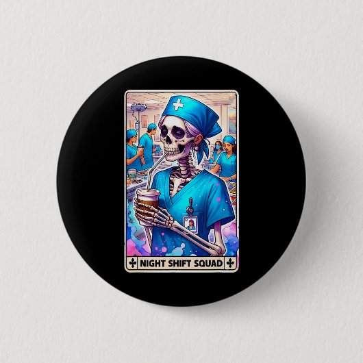 Skeleton Funny Tarot Kaart Night Shift Squad Hallo Ronde Button 5,7 Cm (Voorkant)
