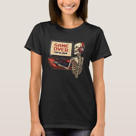 Skeleton Gamer With Headphones Game Over You're De T-shirt (Voorkant)