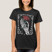 Skeleton Hand Holding Rose Gothic T-Shirt for Dark (Voorkant)