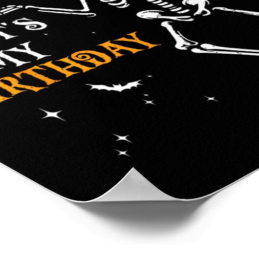 Skeleton Happy Halloween en ja, het is mijn verjaa Poster (Hoek)