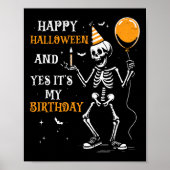 Skeleton Happy Halloween en ja, het is mijn verjaa Poster (Voorkant)