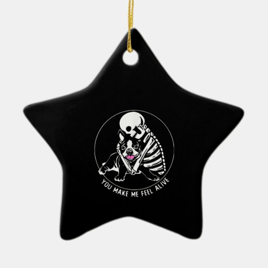 SKELETON HUG BOSTON TERRIER JE MAAKT ME LEVEN KERAMISCH ORNAMENT (Voorkant)