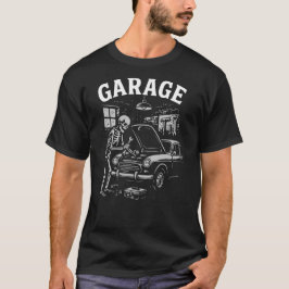 Skeleton in the Garage repairing the car T-shirt