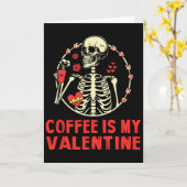 Skeleton-koffie is mijn Valentijn Grappige Valenti Kaart (Gele Bloem)