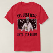 Skeleton leraar Halloween Ik wacht tot het Qu is T-shirt (Design voorkant)
