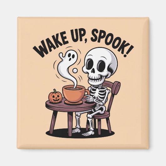 Skeleton Magnet - Wake Up Spook Halloween Desi (Voorkant)