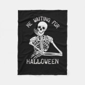 Skeleton me wachten op Halloween Fleece Deken (Voorkant)