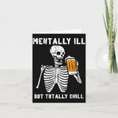 Skeleton Mentally Ill Totally Chill Funny Retro Ha Kaart (Voorkant)