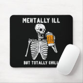 Skeleton Mentally Ill Totally Chill Funny Retro Ha Muismat (Met muis)
