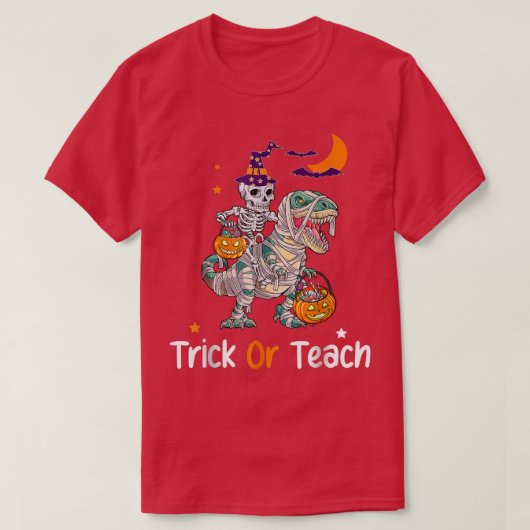 Skeleton Riding Mummy Halloween Trick of Teach Wi T-shirt (Design voorkant)