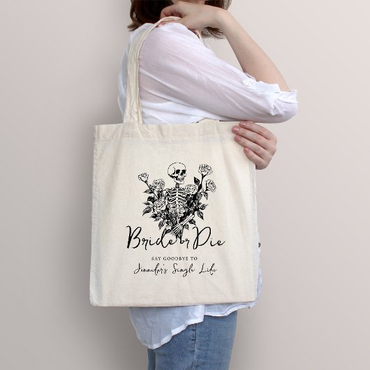 Skeleton Roses Bride or Die Bachelorette Party Tote Bag