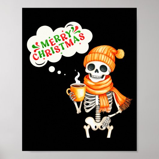 Skeleton Speak Merry Christmas Waer F And Hold Cof Poster (Voorkant)