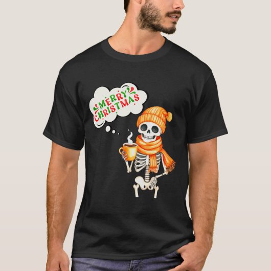 Skeleton Speak Merry Christmas Waer F And Hold Cof T-shirt (Voorkant)