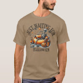 Skeleton spooky vibe summer funny just waiting for t-shirt (Voorkant)