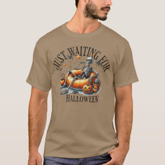 Skeleton spooky vibe summer funny just waiting for t-shirt
