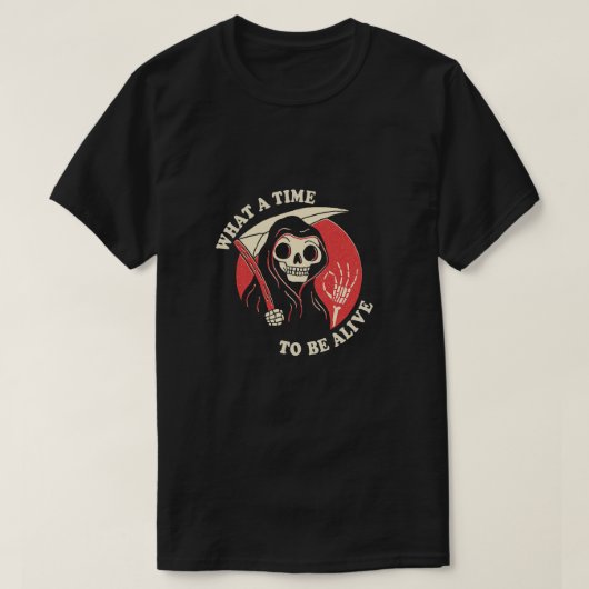 Skeleton Wat een tijd om te leven T-shirt (Design voorkant)