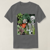 Skeleton Water Plant Je maakt me een levende tuin T-shirt (Design voorkant)