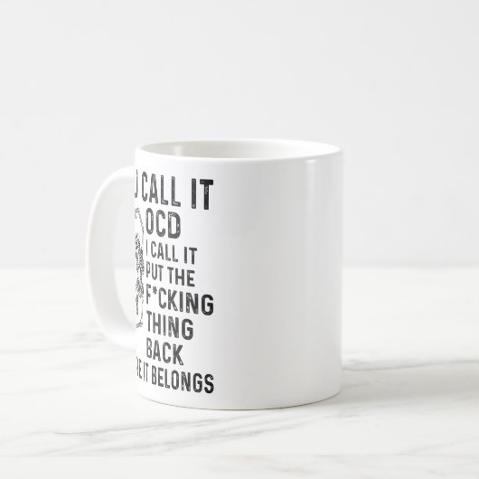 Skeleton You Call It Ocd I Call It Put The Fcking  Koffiemok (Voorkant links)