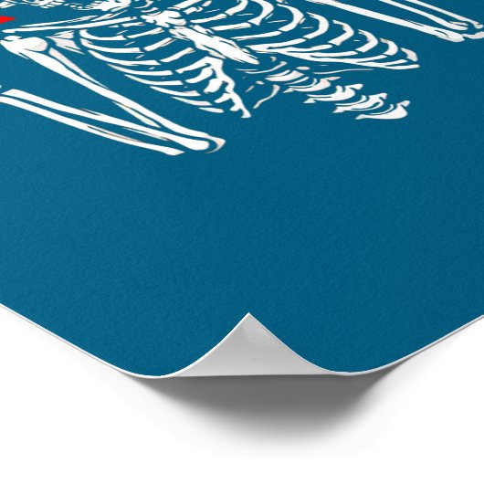 Skeleton You Don’t Give Up  Poster (Hoek)