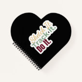 Sketch het. Volg het. Doe het. Notitieboek (Voorkant)
