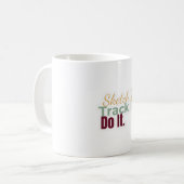 Sketch It. Track It. Do It. Mug Koffiemok (Voorkant links)