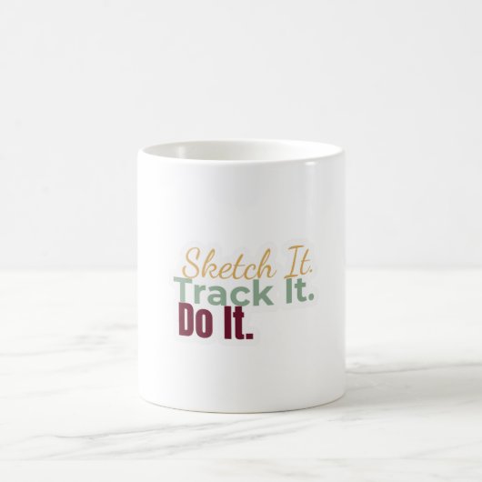 Sketch It. Track It. Do It. Mug Koffiemok (Center)