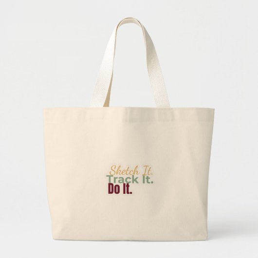Sketch It. Track It. Do It. Tote Bag (Voorkant)
