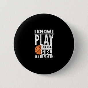 Sketll Girls - Ik weet dat ik speel als een meisje Ronde Button 5,7 Cm