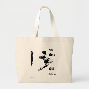 ski als een meisje grote tote bag