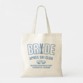 Ski Bachelorette Blue We're Up To Snow Good Tote Bag (Achterkant)