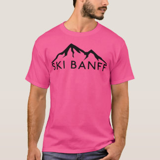 Ski Banff Alberta Canada Skiën Mountain Mountains T-shirt
