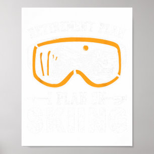 Ski cadeau voor gepensioneerde Mannen Retirement P Poster