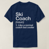 Ski Coach Funny Definition Trainer Gift Design T-shirt (Design voorkant)