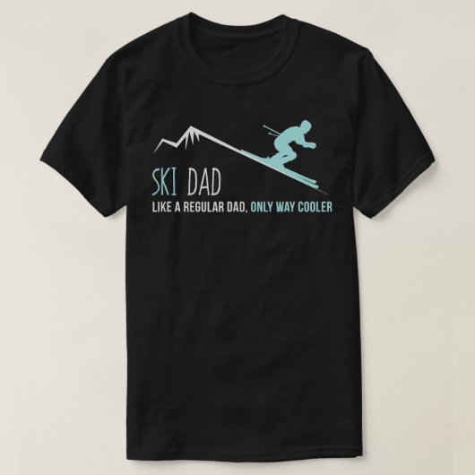 Ski Dad Funny Cute Winter Skiing Gift T-shirt (Design voorkant)