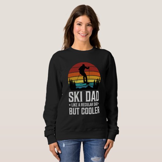 Ski Dad Like a Regular Dad but Cooler Great Father Trui (Voorkant volledig)